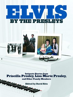 Elvis by the Presleys - ebook